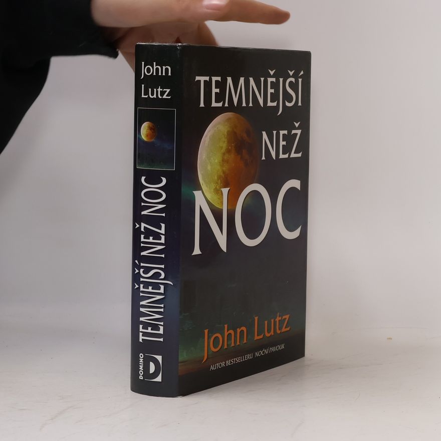 John Lutz Temnější než noc