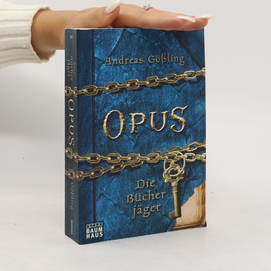 Andreas Gößling Opus. Die Bücherjäger