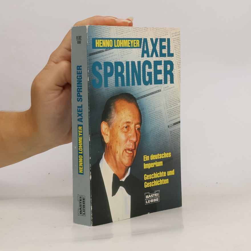 Henno Lohmeyer Axel Springer