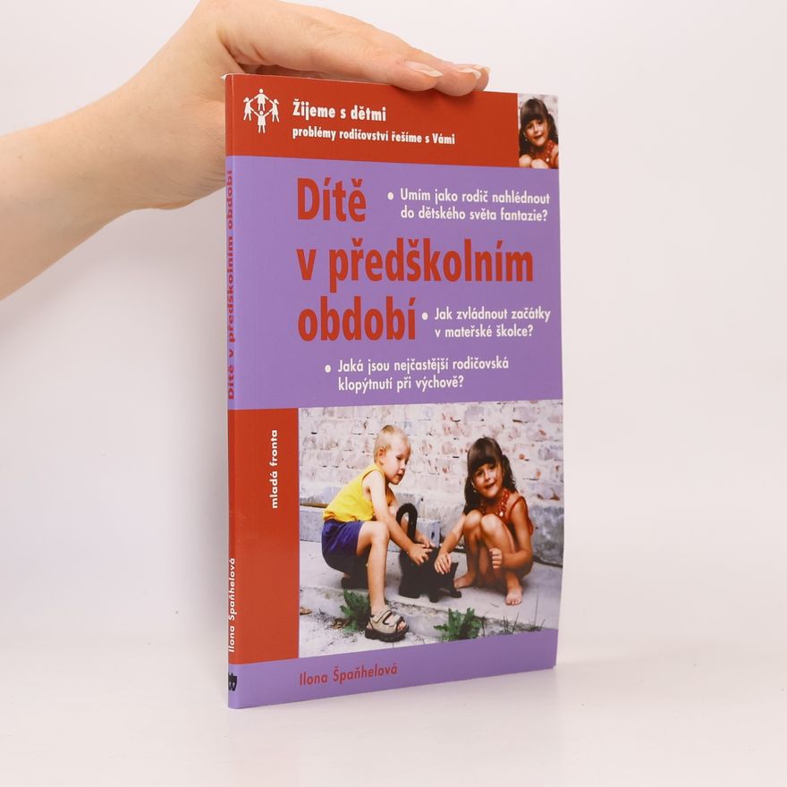 Ilona Špaňhelová Dítě v předškolním období