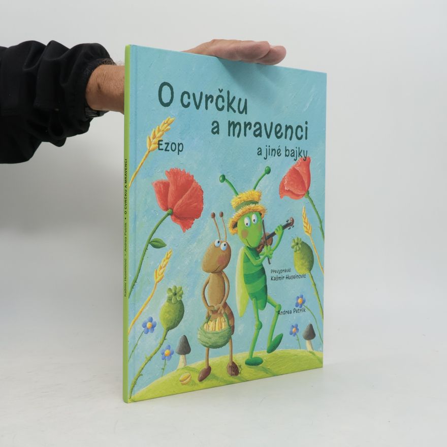 Kašmir Huseinović O cvrčku a mravenci