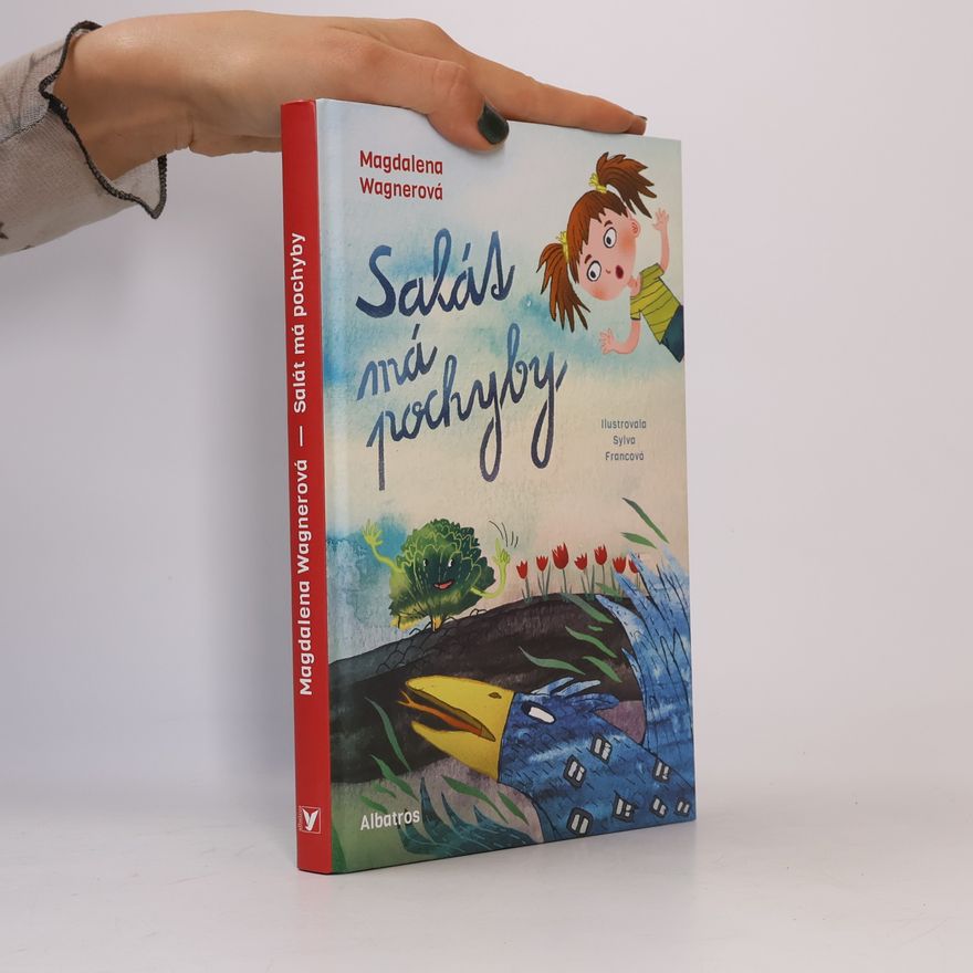 Magdalena Wagnerová Salát má pochyby