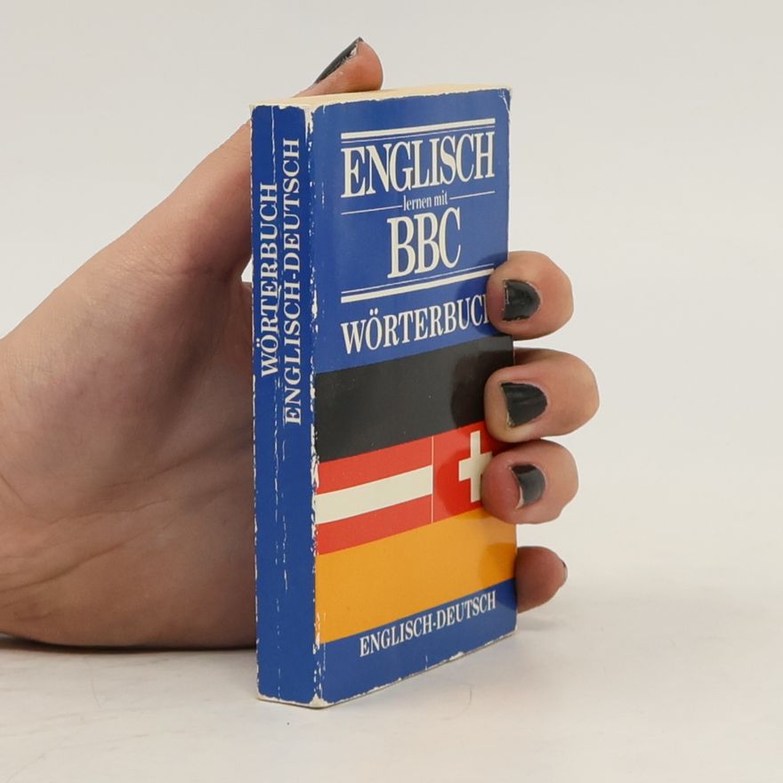 Autorenkollektiv Englisch lernen mit BBC Wörterbuch. Deutsch-Englisch