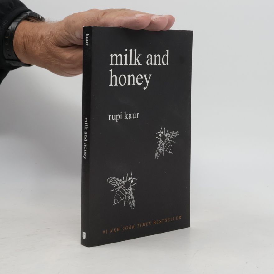 Rupi Kaur Milk and Honey