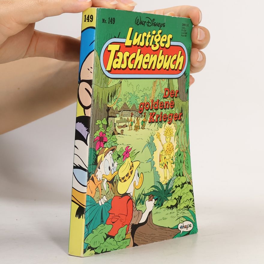 Walt Disney Lustiges Taschenbuch 149. Der goldene Krieger