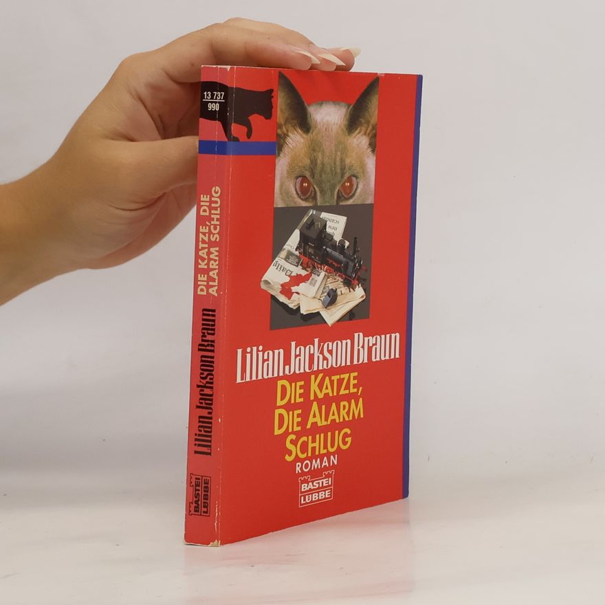 Lilian Jackson Braun Die Katze, die Alarm schlug