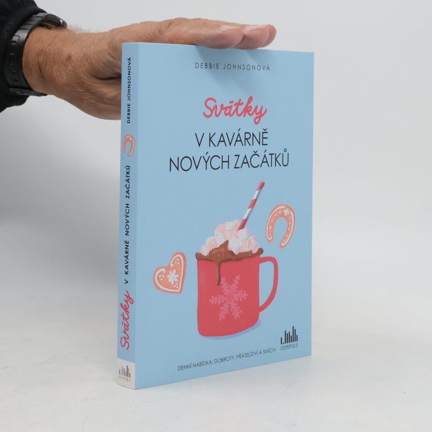 Debbie M. Johnson Svátky v Kavárně nových začátků