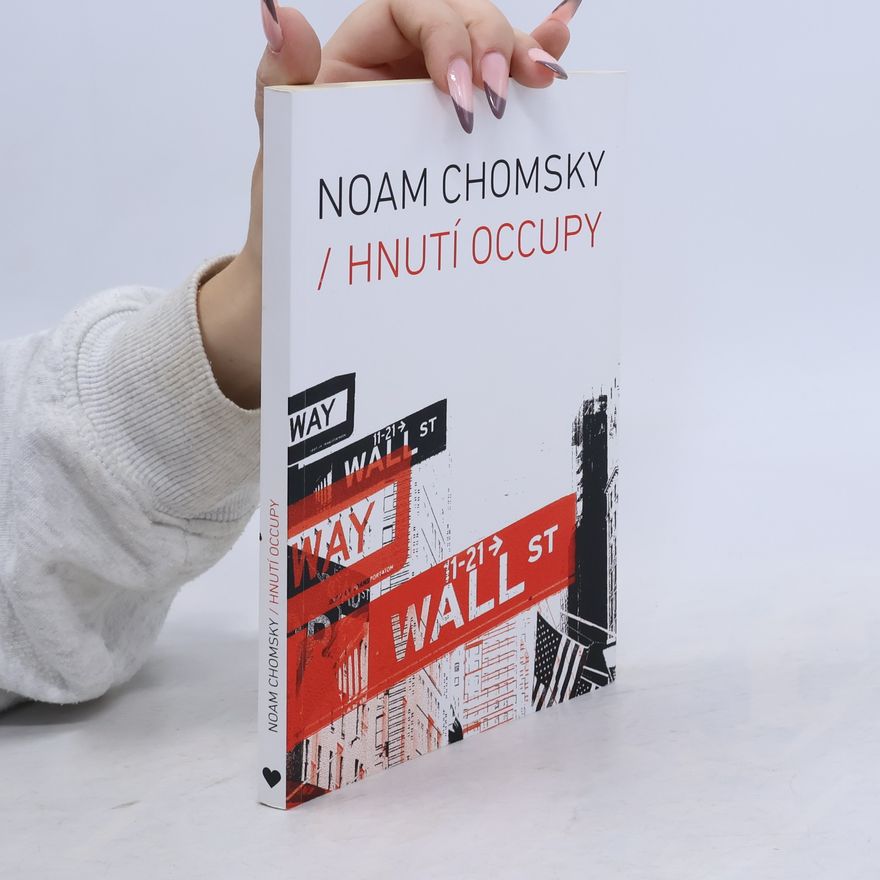 Noam Chomsky Hnutí Occupy