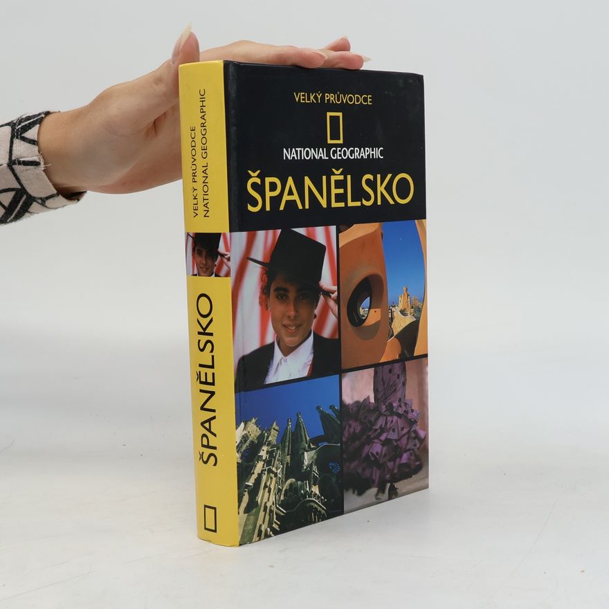 Jakub Mikulaštík Velký průvodce National Geographic : Španělsko