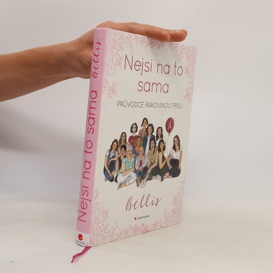 Autorenkollektiv Nejsi na to sama : průvodce rakovinou prsu