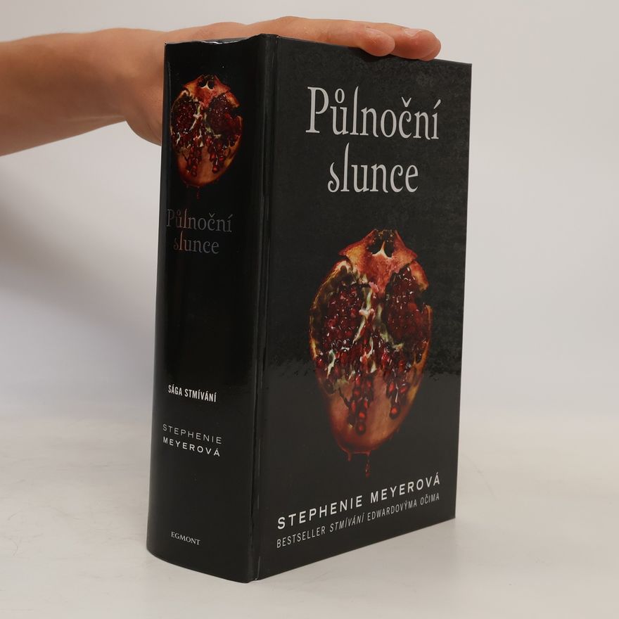 Stephenie Meyer Půlnoční slunce