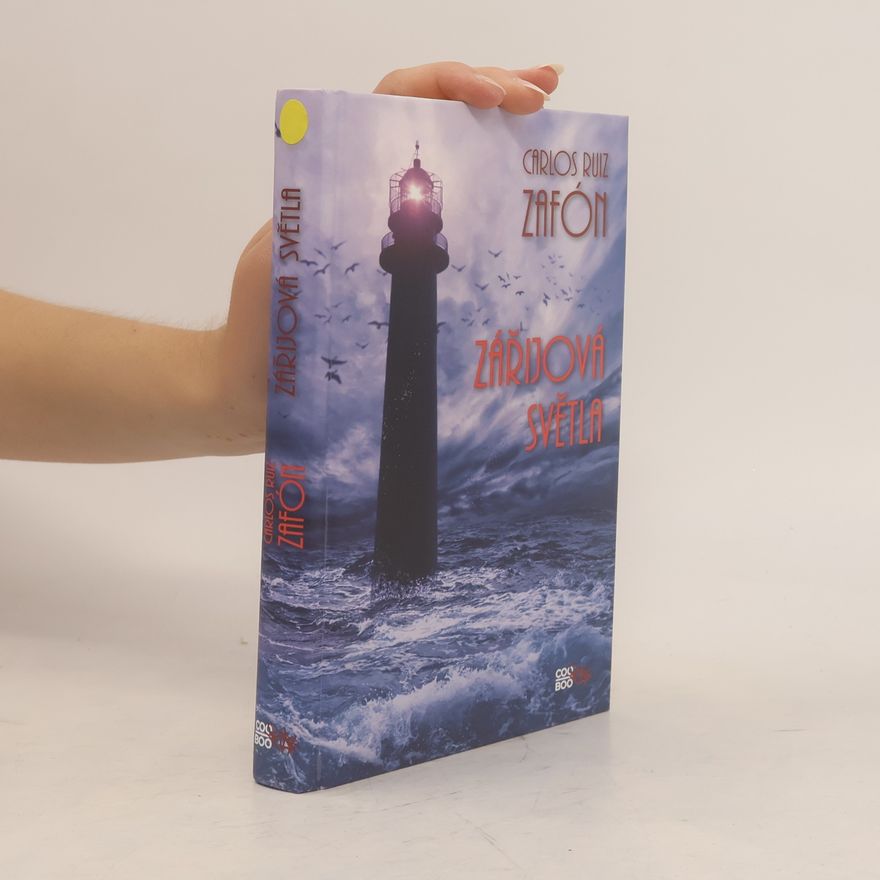 Carlos Ruiz Zafón Zářijová světla