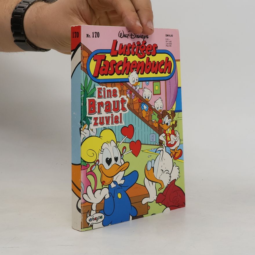 Walt Disney Lustiges Taschenbuch 170. Eine Braut zuviel