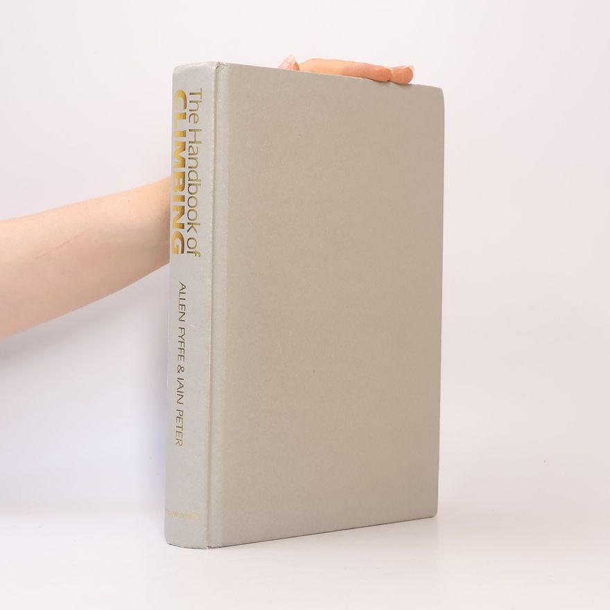 Iain Peter The Handbook of Climbing
