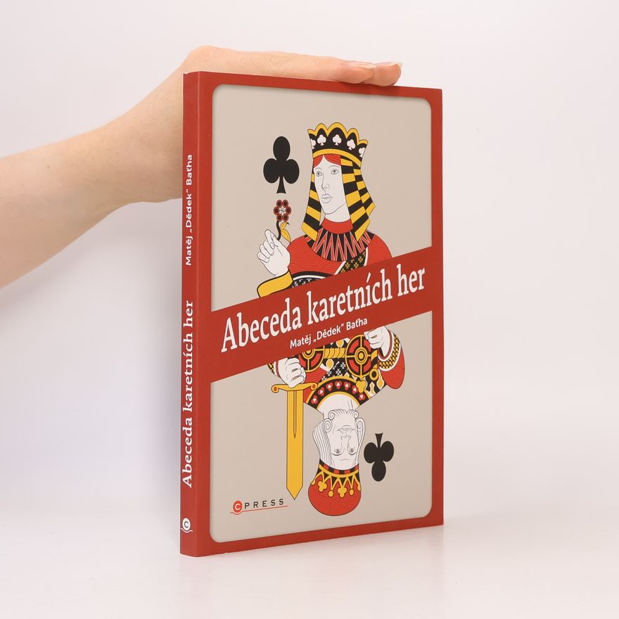 Matěj Baťha Abeceda karetních her