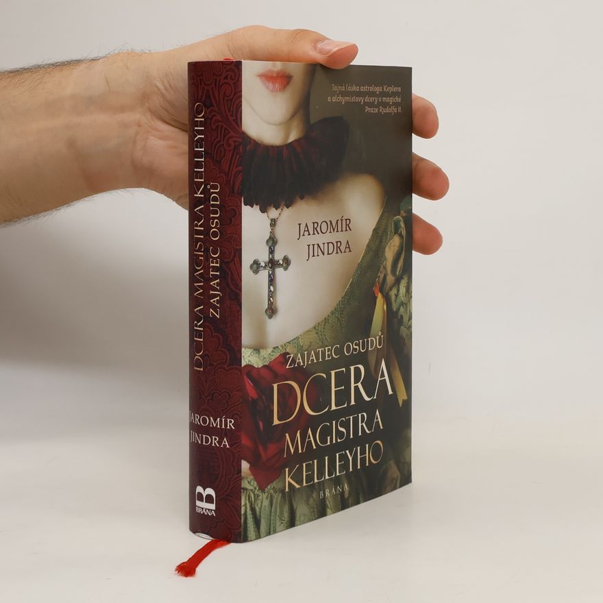 Jaromír Jindra Zajatec osudů. Dcera magistra Kelleyho