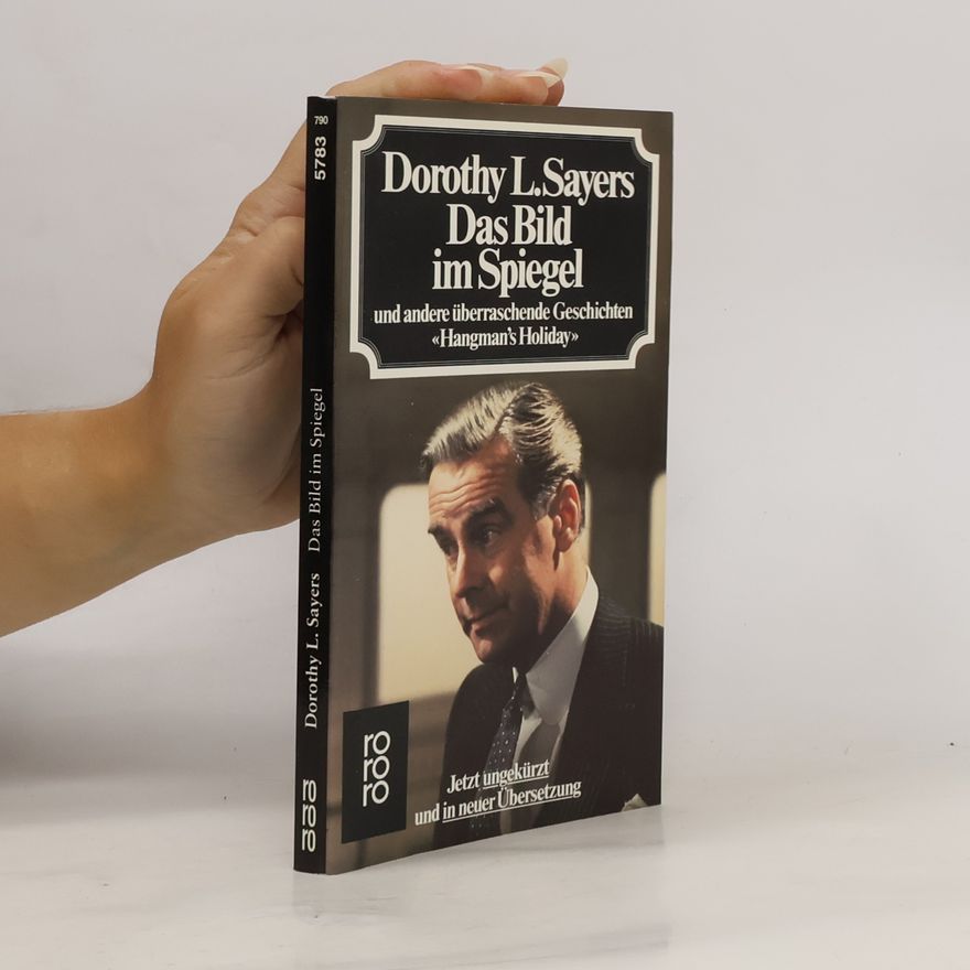 Dorothy Leigh Sayers Das Bild im Spiegel
