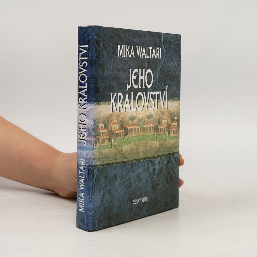 Mika Waltari Jeho království