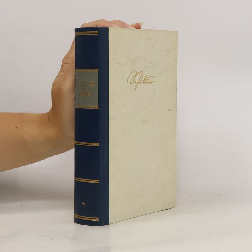 Friedrich Schiller Schillers Werke in sechs Bänden 4.