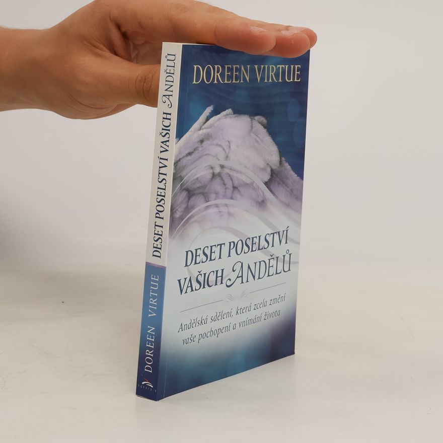 Denisa Štrbová Deset poselství vašich andělů