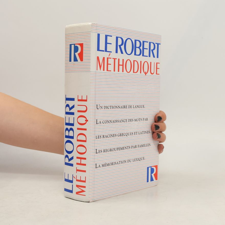 Josette Rey-Debove Le Robert Méthodique