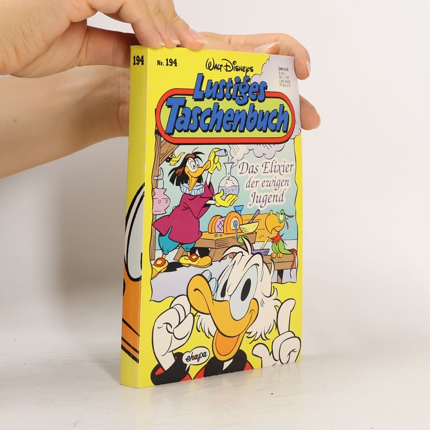 Walt Disney Lustiges Taschenbuch 194. Das Elixir der ewigen Jugend