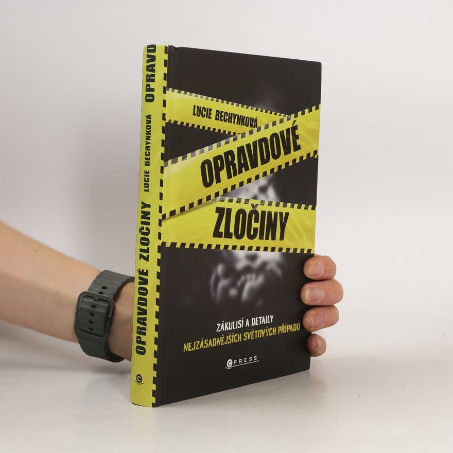 Lucie Bechynková Opravdové zločiny