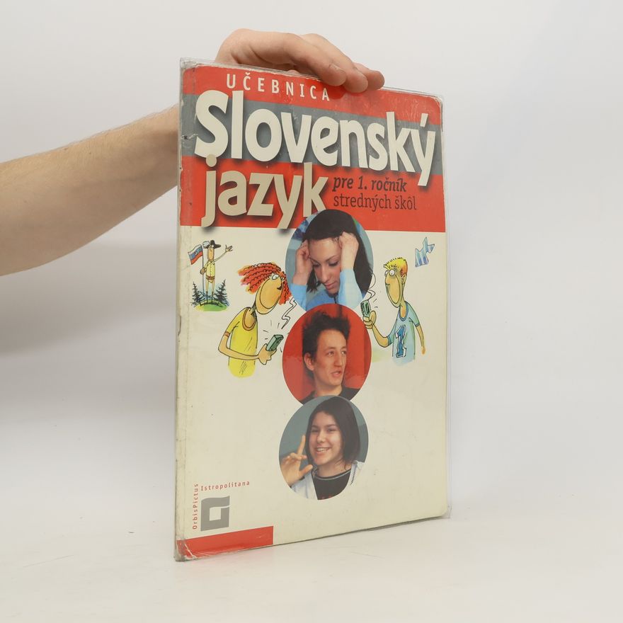 Collectif d'auteurs Slovenský jazyk pre 1. ročník stredných škôl