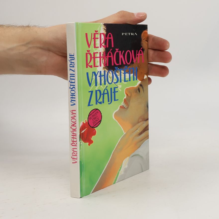 Věra Řeháčková Vyhoštěni z ráje