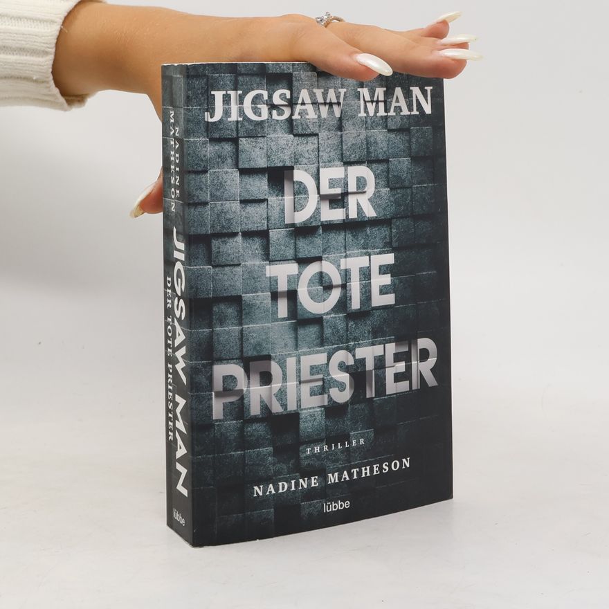 Nadine Matheson Jigsaw Man. Der tote Priester