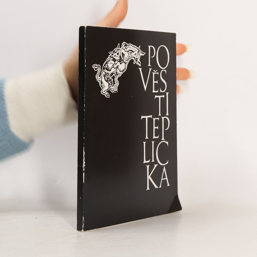 Stanislava Tuzová Pověsti Teplicka