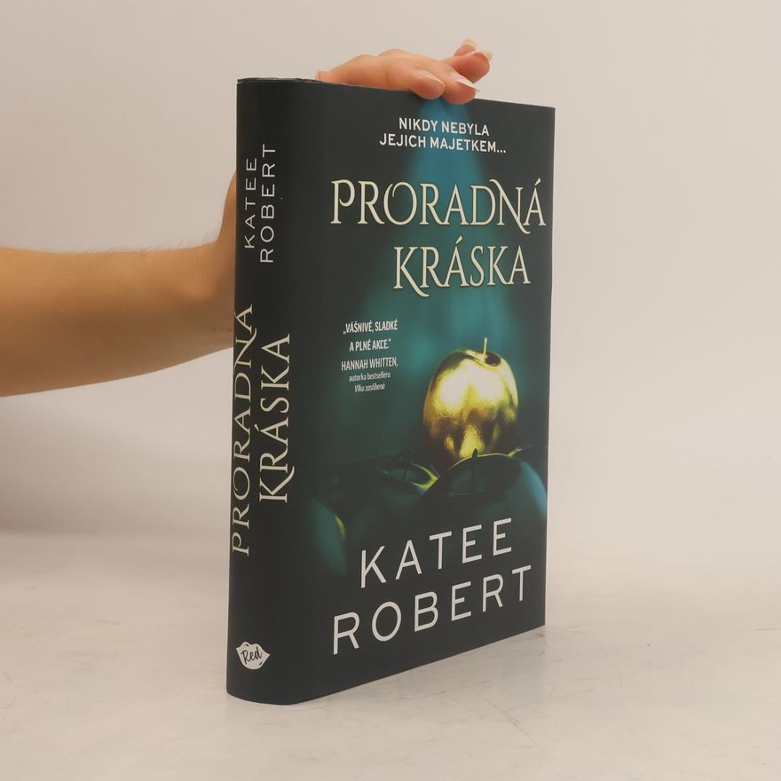 Katee Robert Proradná kráska