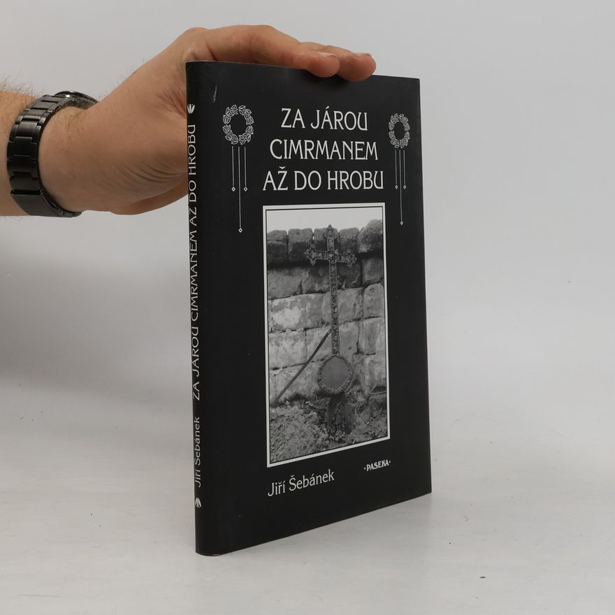 Jiří Šebánek Za Járou Cimrmanem až do hrobu