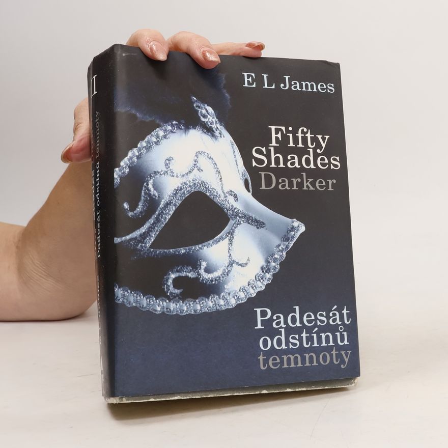E. L. James Padesát odstínů temnoty