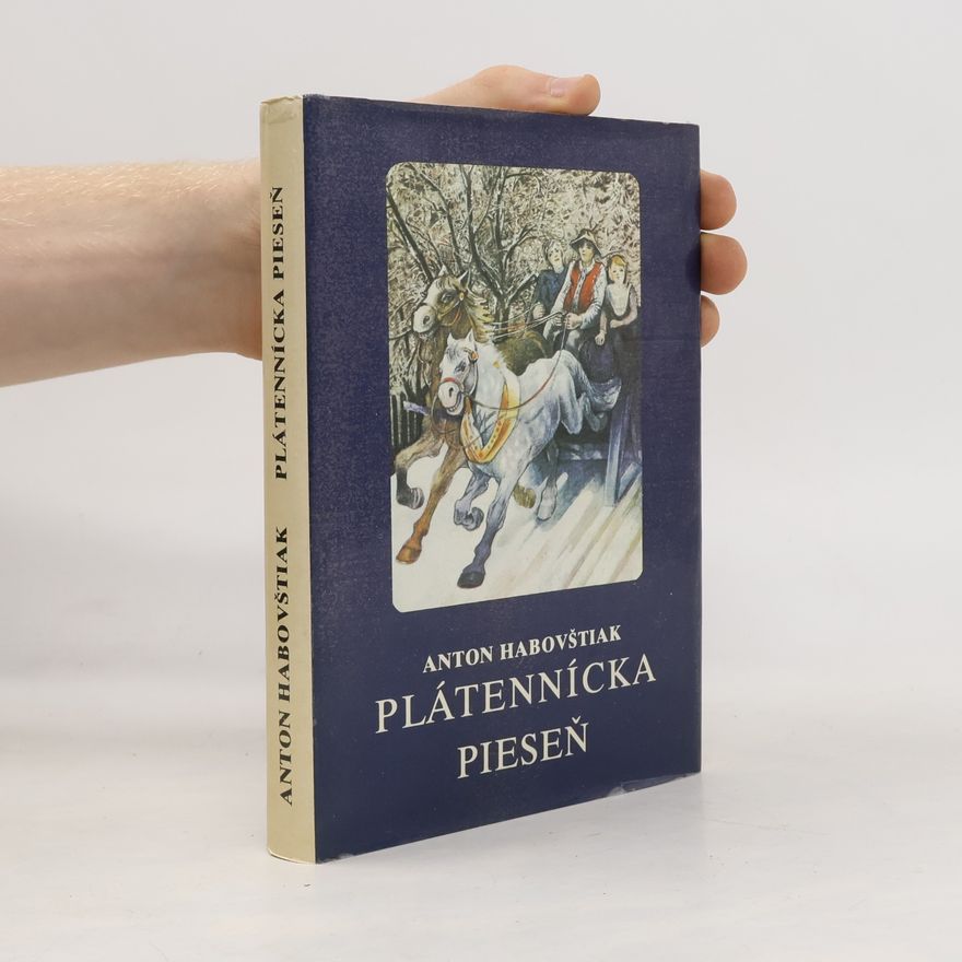 Anton Habovštiak Plátennícka pieseň