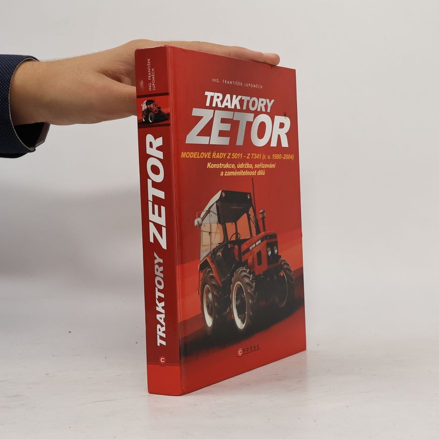 František Lupoměch Traktory Zetor