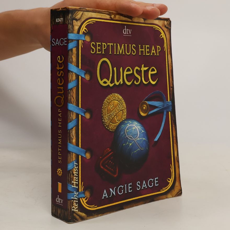 Angie Sage Septimus Heap. Queste