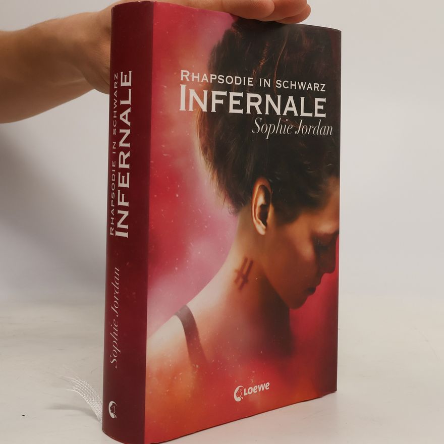 Sophie Jordan Infernale - Rhapsodie in Schwarz