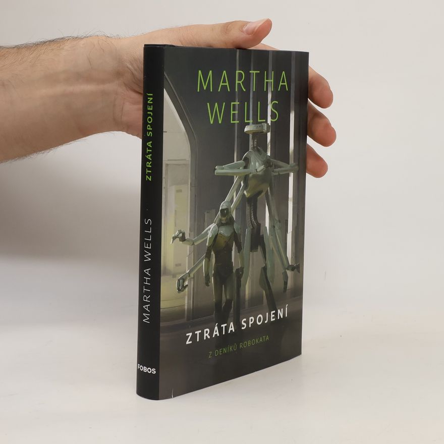 Martha Wells Ztráta spojení