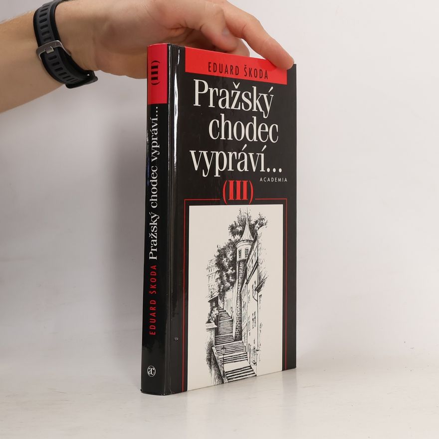 Hedvika Vilgusová Pražský chodec vypráví III
