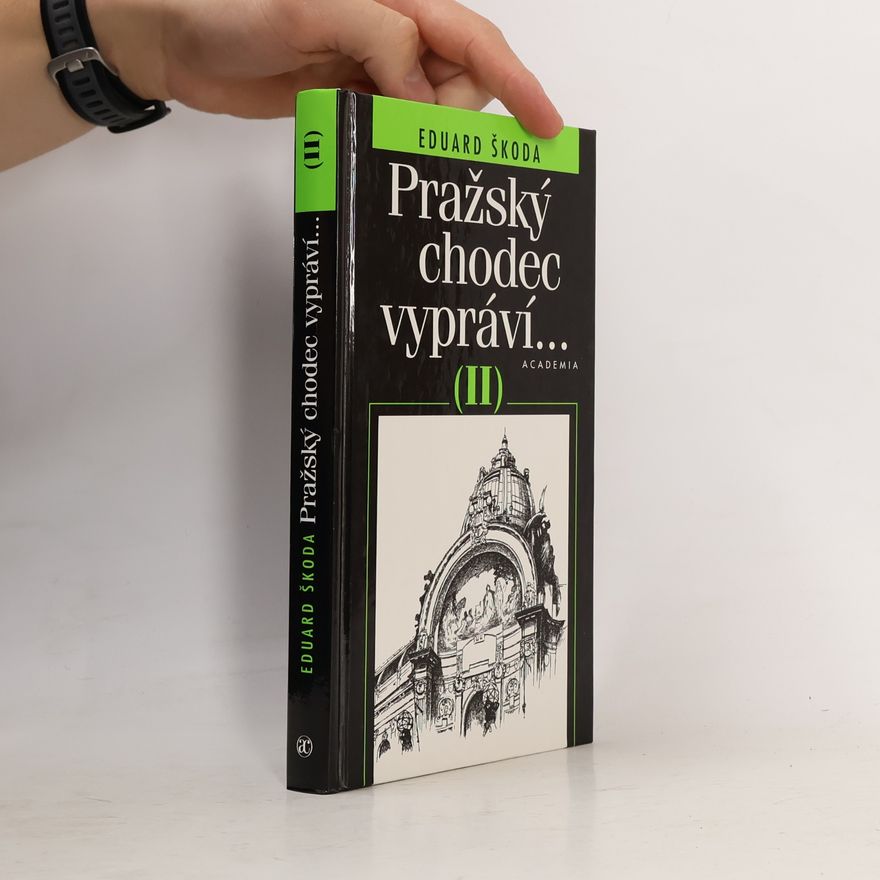 Hedvika Vilgusová Pražský chodec vypráví... (II)
