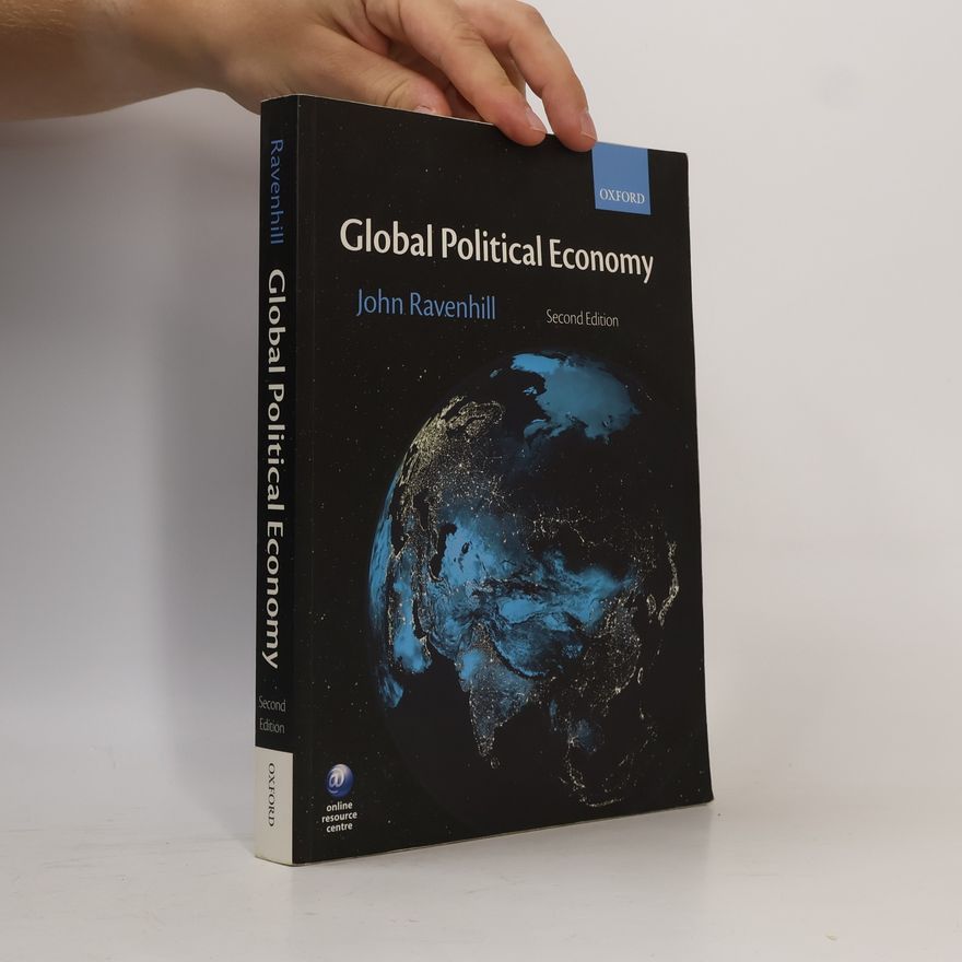 John Ravenhill Global political economy