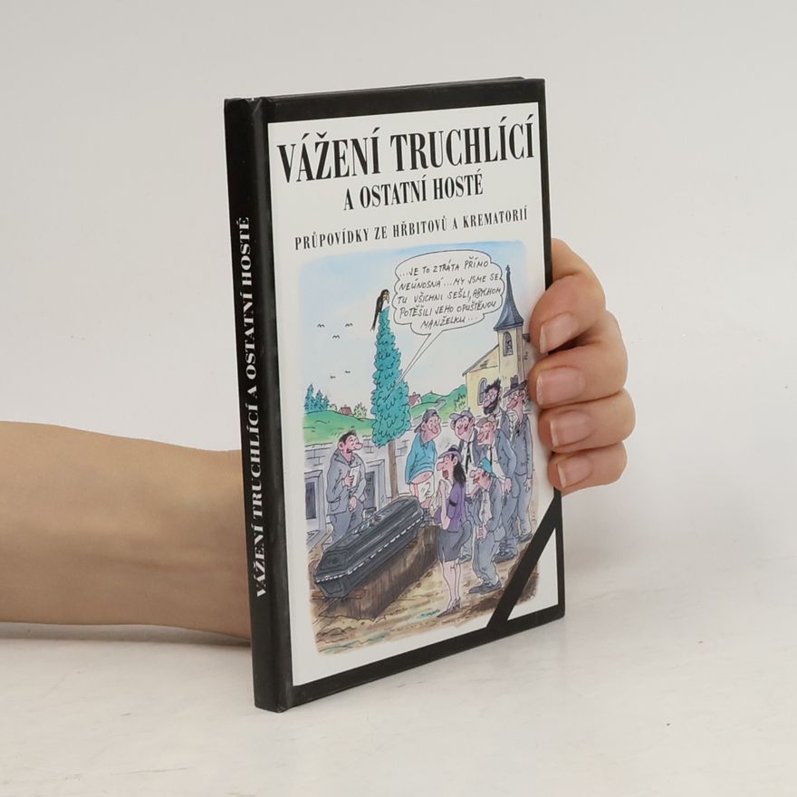 Ladislav Muška Vážení truchlící a ostatní hosté