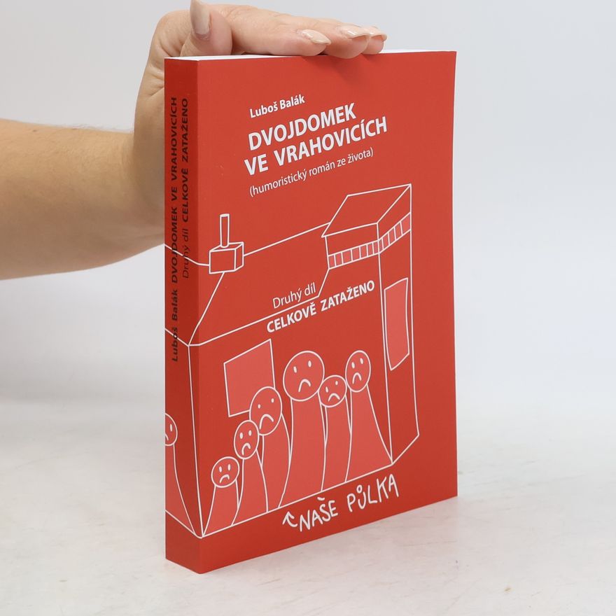 Luboš Balák Dvojdomek ve Vrahovicích: Celkově zataženo
