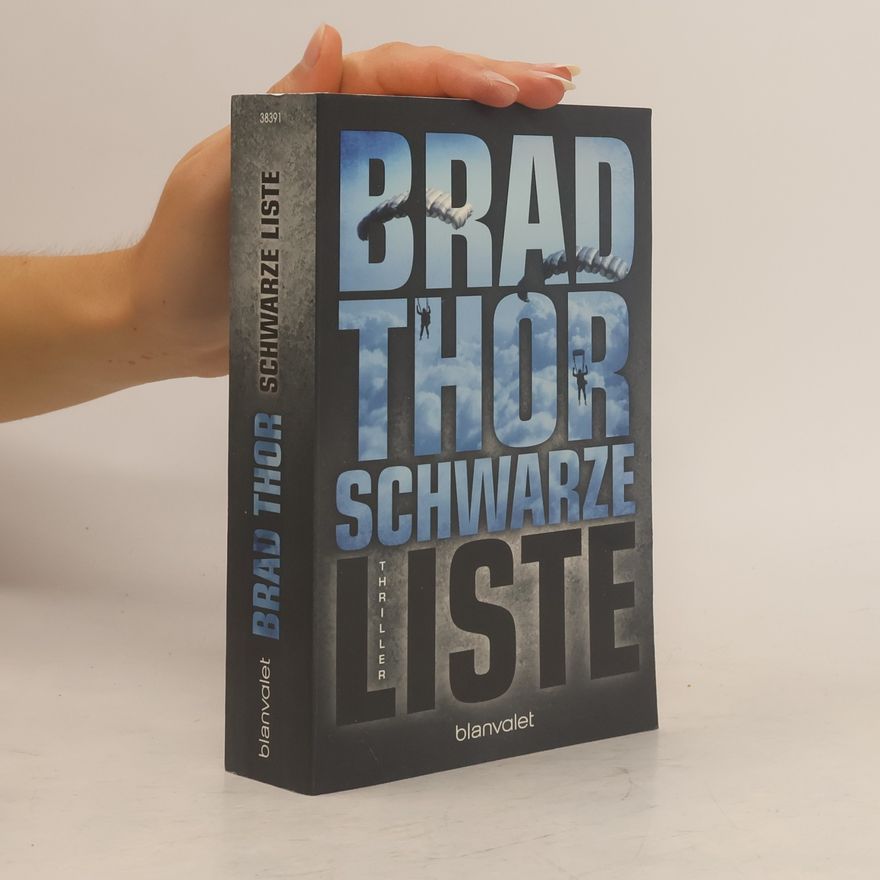 Brad Thor Schwarze Liste