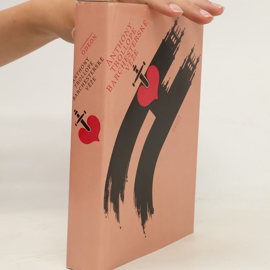 Anthony Trollope Barchesterské věže