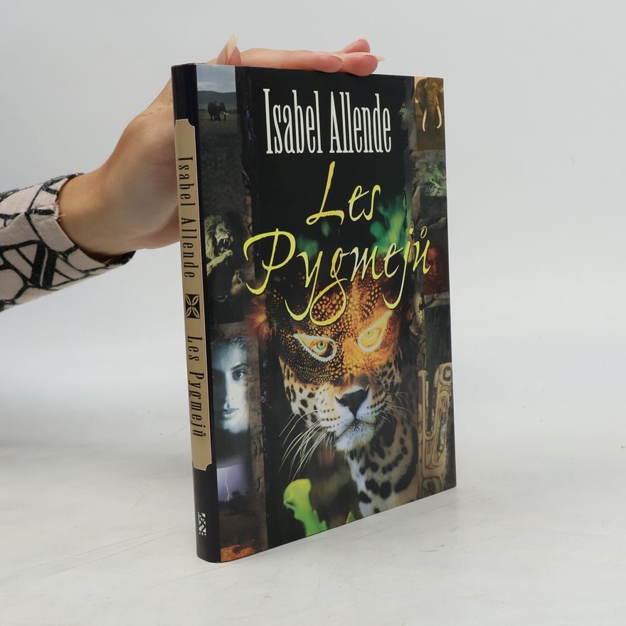 Isabel Allende Llona Les Pygmejů