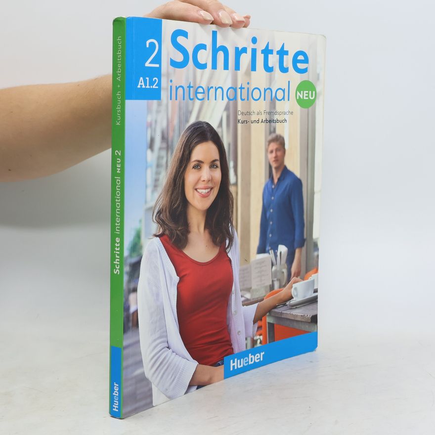 Kolektiv autorů Schritte international Neu 2. Niveau A1.2