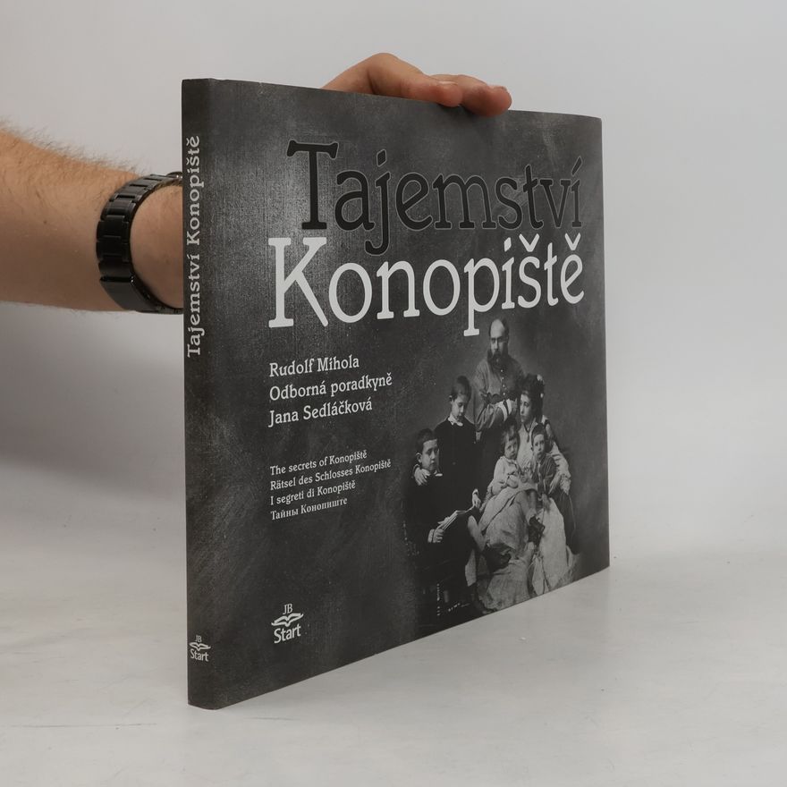 Rudolf Mihola Tajemství Konopiště