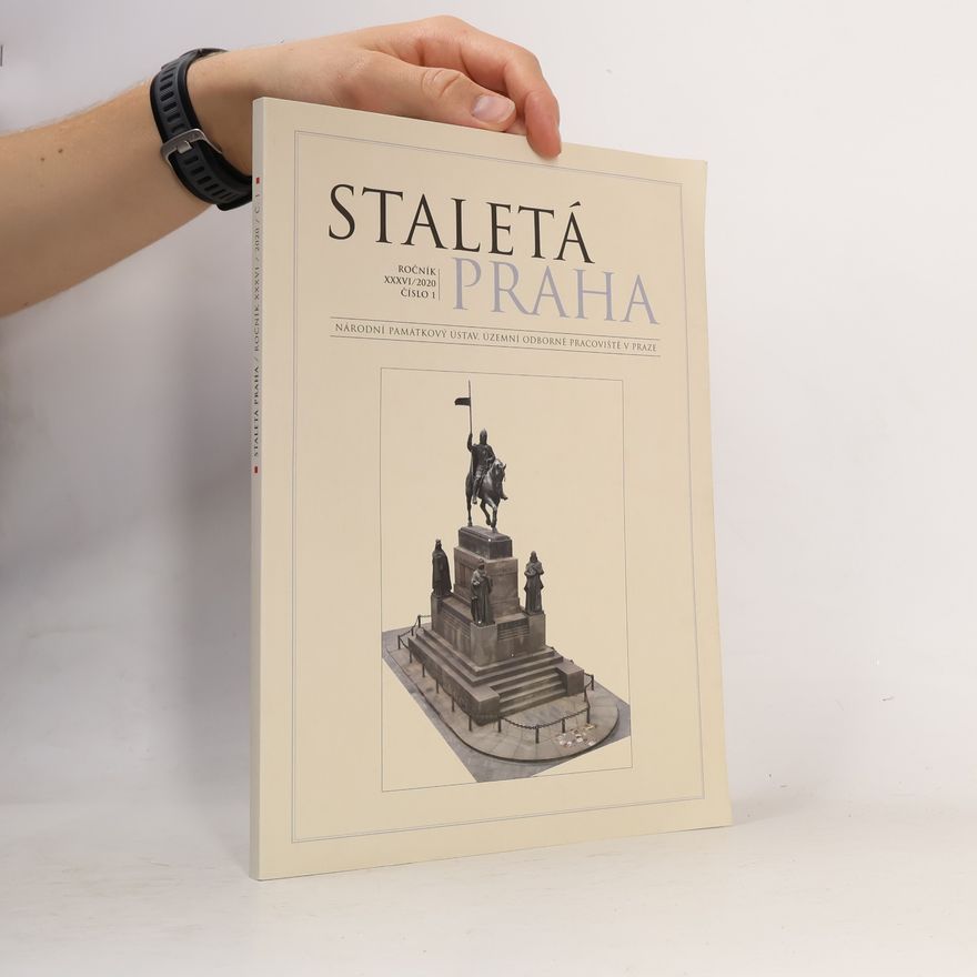 Autorenkollektiv Staletá Praha, ročník XXXVI/2020: číslo 1